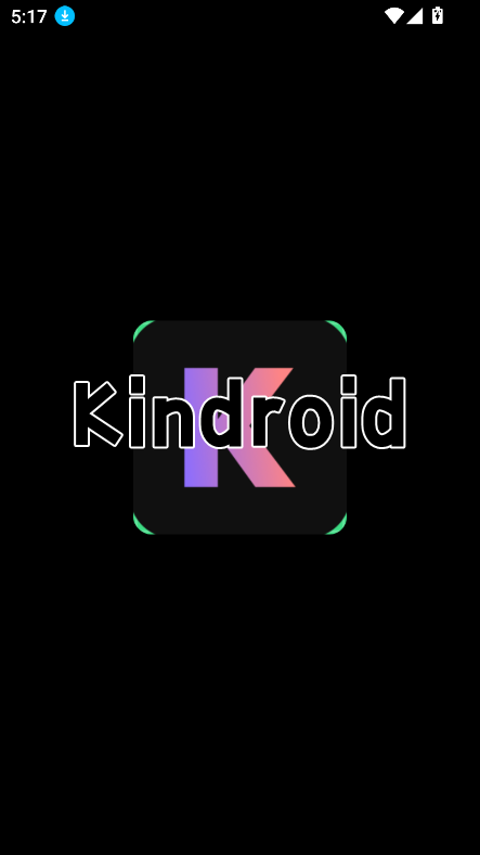 Kindroid 启动界面
